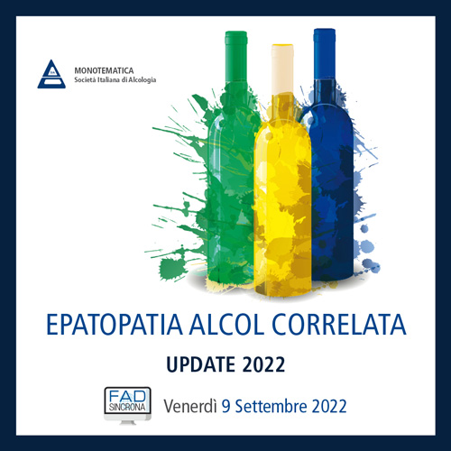 Monotematica SIA. Epatopatia alcol correlata: update 2022